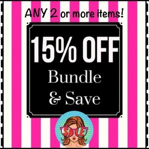 Bundle 2 or more items and get 15% off!